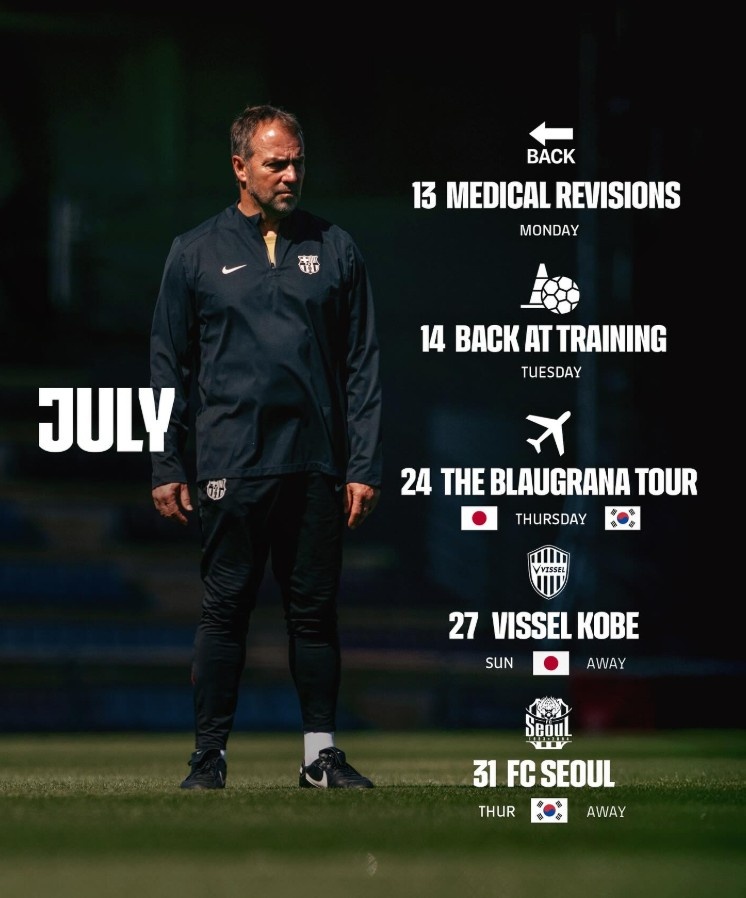 巴薩官宣7月日程：13日歸隊&24日開啟東亞行，先后對陣神戶&首爾